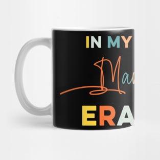 In my Mama Era Mug